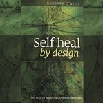 Self Heal by Design