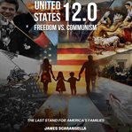 United States 12.0 - Freedom Vs. Communism cover image