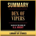Summary: Den of Vipers cover image