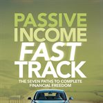 Passive Income Fast Track cover image