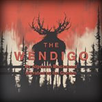 The Wendigo cover image