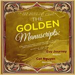 The Golden Manuscripts cover image