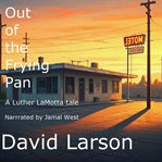 Out of the Frying Pan cover image