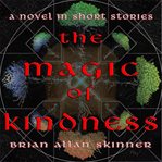 The Magic of Kindness cover image