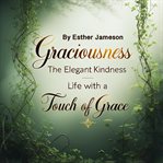 Graciousness cover image