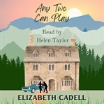 Any Two Can Play cover image
