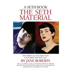The Seth Material cover image