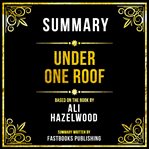 Summary - Under One Roof cover image