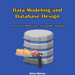 Data Modeling and Database Design cover image