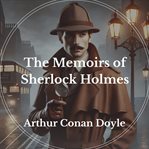 The Memoirs of Sherlock Holmes cover image