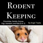 Rodent Keeping cover image