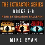 The Extractor Series : Books #7-9 cover image