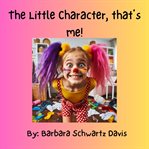 The Little Character That's Me cover image