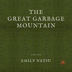 The Great Garbage Mountain cover image