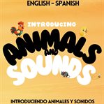 Introducing Animals and Sounds cover image