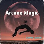 Arcane Magic cover image
