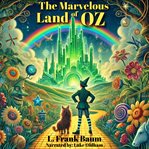 The Marvelous Land of Oz cover image