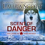 Scent of Danger cover image
