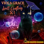 Spell Crafting 501 cover image