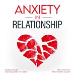Anxiety in Relationship cover image