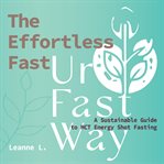 The Effortless Fast cover image