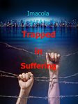 Trapped in Suffering cover image