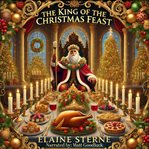 The King of the Christmas Feast cover image