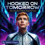 Hooked on Tomorrow cover image