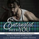 Entangled With You cover image