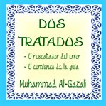 Dos Tratados De Al-gazali cover image