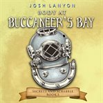 Body at Buccaneer's Bay cover image