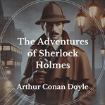 The Adventures of Sherlock Holmes cover image