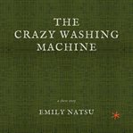 The Crazy Washing Machine cover image