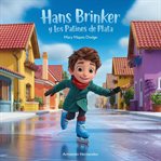 Hans Brinker Y Los Patines De Plata cover image