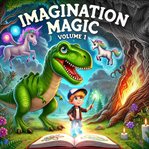 Imagination Magic - Volume 1 cover image