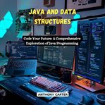 Java and Data Structures cover image