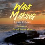 Wave Making cover image