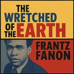 The Wretched of the Earth cover image