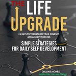 The Life Upgrade cover image