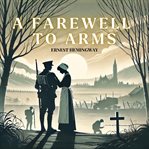 A Farewell to Arms cover image
