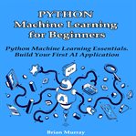 Python Machine Learning for Beginners cover image