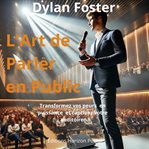 L'art De Parler En Public cover image