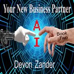 Ai - Your New Business Partner cover image