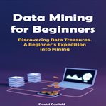 Data Mining for Beginners cover image