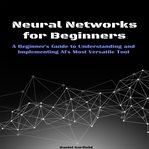 Neural Networks for Beginners cover image