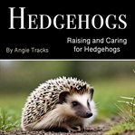 Hedgehogs cover image