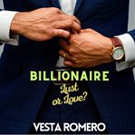 Billionaire Lust or Love? : lust or love? cover image