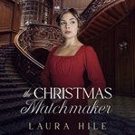 The Christmas Matchmaker cover image