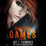 Shadow Justice : Time Jumper cover image