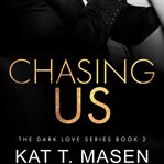 Chasing Us cover image